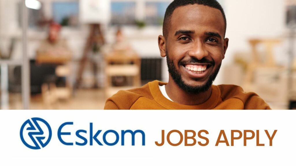 Eskom Vacancies - 1st advice guide to apply for an Eskom job